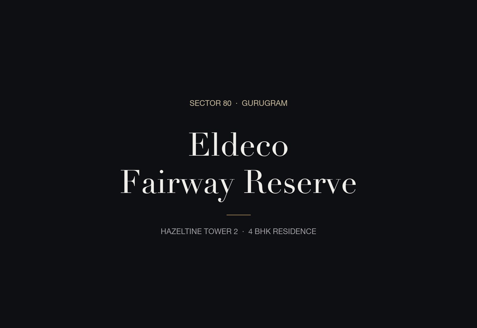 Eldeco Fairway Reserve, Sector 80, New Gurgaon